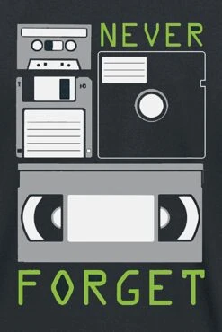 "Never Forget" T-Shirt Schwarz Von Sprüche -Stil Tanz Verkaufsgeschäft 288336d emp