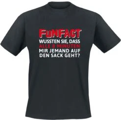 "Funfact - Alle 8 Minuten" T-Shirt Schwarz Von Sprüche